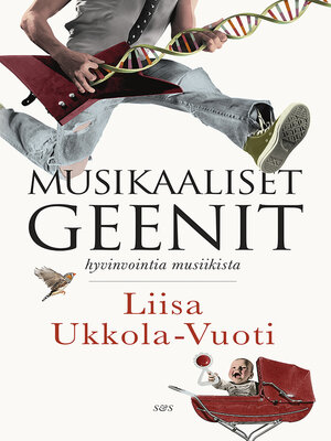 cover image of Musikaaliset geenit